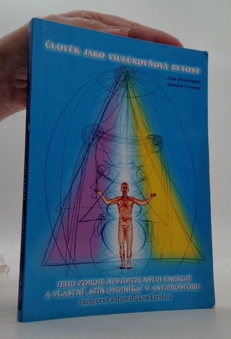 Člověk jako víceúrovňová bytost