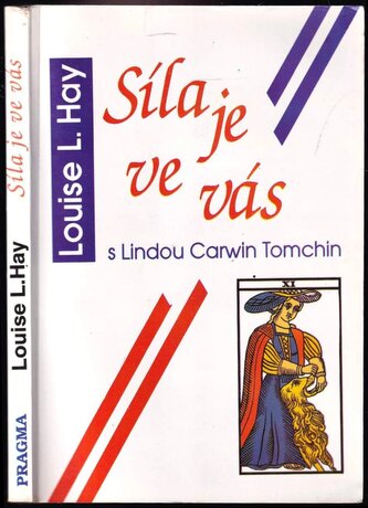 Síla je ve vás (Louise L Hay, 1994)