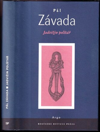 Jadvižin polštář : deník (Pál Závada, 2002)