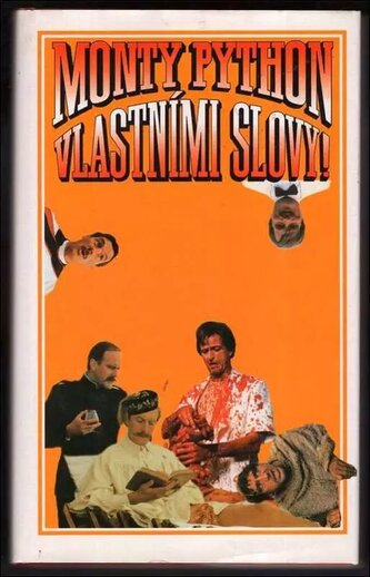 Monty Python vlastními slovy! (David Morgan, 2002)