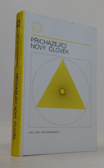 Přicházející nový člověk