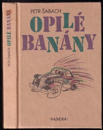 Opilé banány (Petr Šabach, 2001)