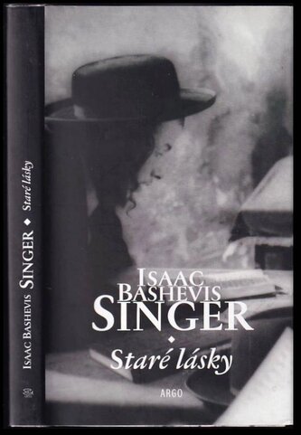 Staré lásky (Isaac Bashevis Singer, 2003)