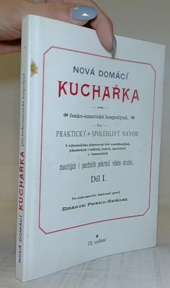 Nová domácí kuchařka díl I.