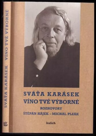 Víno tvé výborné : rozhovory (Michal Plzák, 1998)