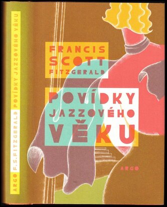 Povídky jazzového věku (Francis Scott Fitzgerald, 2011)
