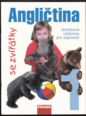 Angličtina se zvířátky : obrázková učebnice pro nejmenší (Simon Gill, 2006)