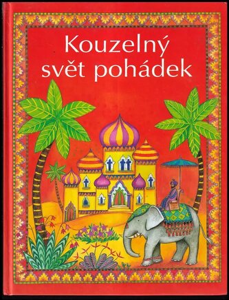 Kouzelný svět pohádek (Heather Amery, 2002)