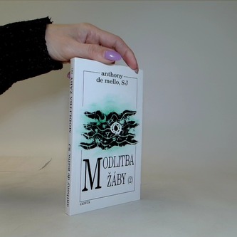 Modlitba žáby 2.díl