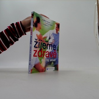 Žijeme zdravě: navždy mladí