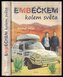 Embéčkem kolem světa