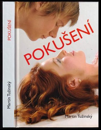 Pokušení (Martin Tužinský, 2011)