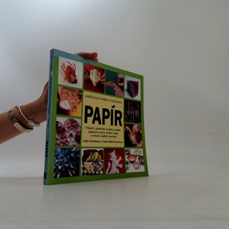 Papír Umělecká tvorba a dekorace