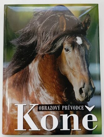 Koně obrazový průvodce