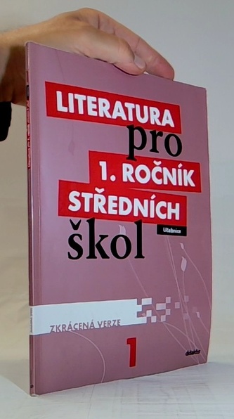 Literatura pro 1. ročník SŠ - učebnice (zkrácená verze)