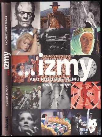 ...izmy - ako rozumieť filmu : Ako rozumieť filmu (Ronald Bergan, 2011)