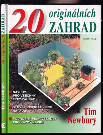 20 originálních zahrad (Tim Newbury, 2002)