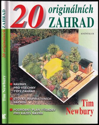 20 originálních zahrad (Tim Newbury, 2002)