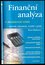 Finanční analýza : metody, ukazatele, využití v praxi (Petra Růčková, 2011)