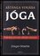 Aštánga vinjása jóga : Pataňdžaliho jóga v praxi : podrobný průvodce základní sestavou (Gregor Maehle, 2011)