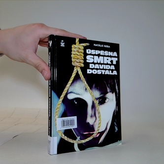 Úspěšná smrt Davida Dostála