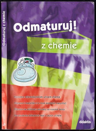 Odmaturuj! z chemie (Marika Benešová, 2002)