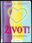 Život!