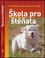 Škola pro štěňata (Petra Führmann, 2011) Škola pro štěňata (Petra Führmann, 2011)