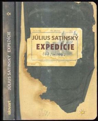 Expedície : 1973-1982 (Július Satinský, 2011)