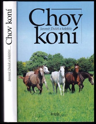 Chov koní (Jaromír Dušek, 2011)