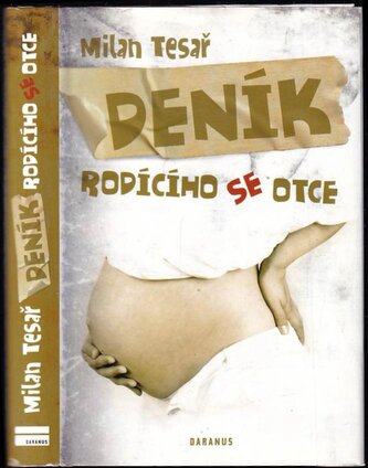 Deník rodícího se otce (Milan Tesař, 2011)