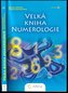 Velká kniha numerologie