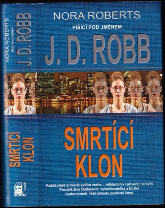 Smrtící klon (J. D Robb, 2012)