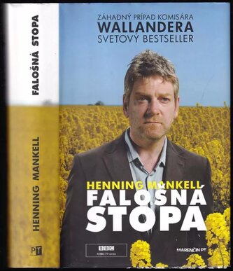 Falošná stopa : [záhadný prípad komisára Wallandera] (Henning Mankell, 2012)