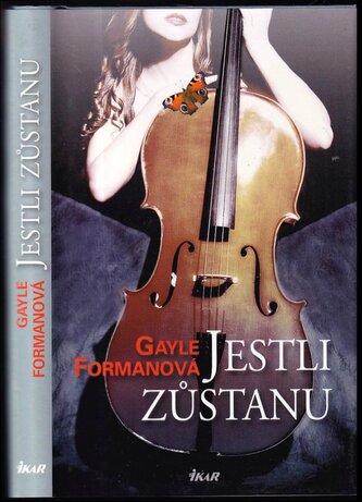 Jestli zůstanu (Gayle Forman, 2011)
