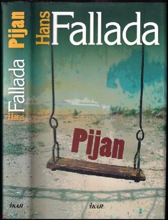 Pijan (Hans Fallada, 2011)