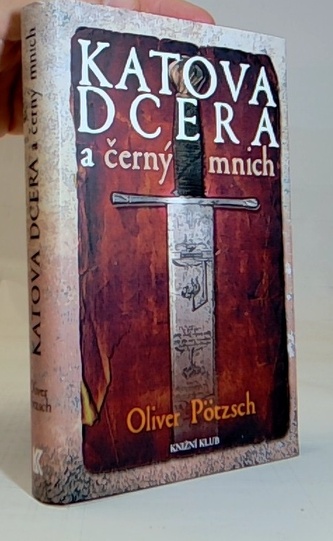 Katova dcera a černý mnich - 2. díl