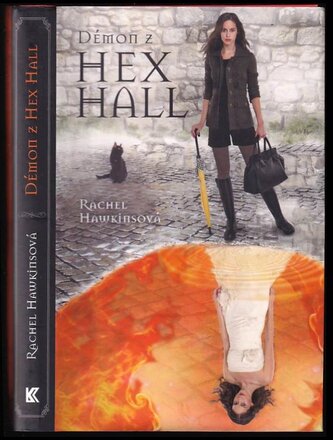Démon z Hex Hall (Rachel Hawkins, 2012)