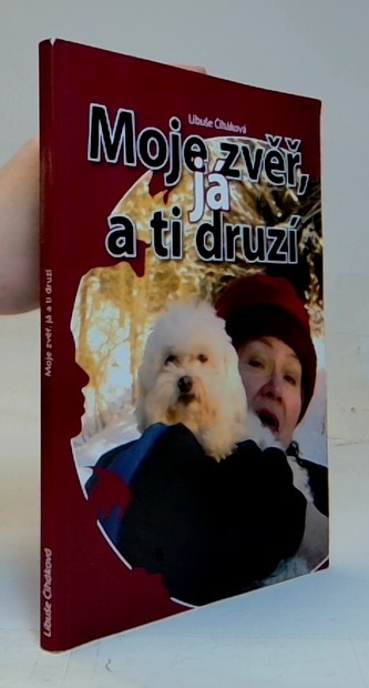 Moje zvěř, já a ti druzí