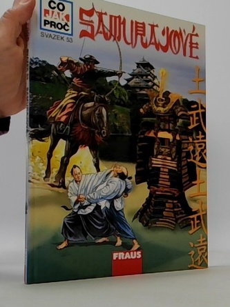 Samurajové - Co, Jak, Proč? - svazek 53