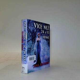 Více než 24 1/2 hodiny denně