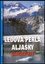 Ledová perla Aljašky : Glacier Bay (Miroslav Podhorský, 2007)