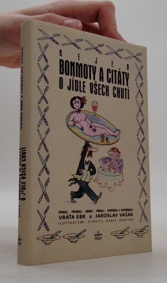 Nejen bonmoty a citáty o jídle všech chutí