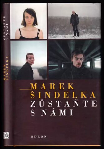Zůstaňte s námi (Marek Šindelka, 2011)