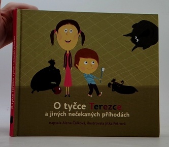 O tyčce Terezce a jiných nečekaných příhodách