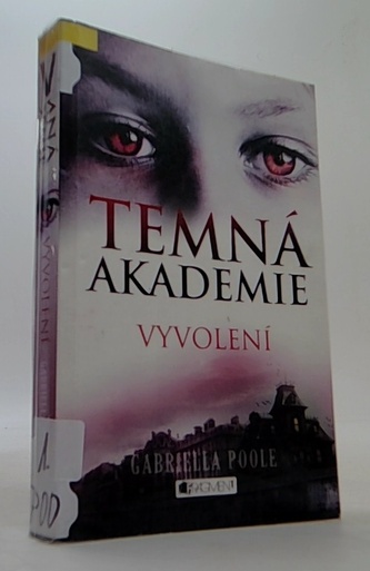 Temná akademie 1 - Vyvolení