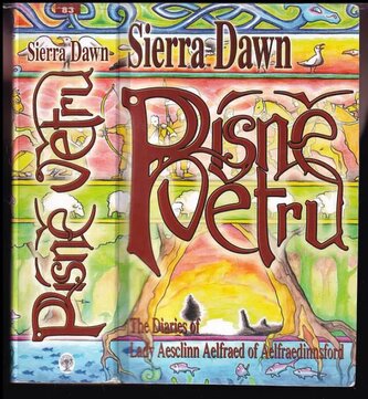 Písně větru : deníky Lady Aesclinn Aelfraedové z Aelfraedinnsfordu = Songs of the wind : the diaries of Lady Aesclinn Aelfraed o