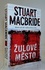 Žulové město - brož. Žulové město - brož.
