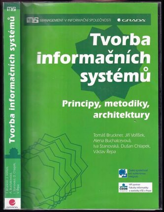 Tvorba informačních systémů - Principy, metodiky, architektury