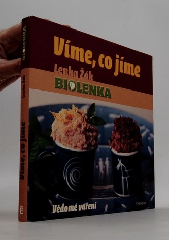 Víme, co jíme – Vědomé vaření